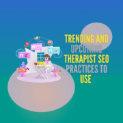 Cartoon image of a woman working at a desk representing a therapist working on her SEO for therapy website in 2023. Text reads "trending and upcoming therapist SEO practices to use."